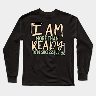 Inspirational Shirtees Long Sleeve T-Shirt